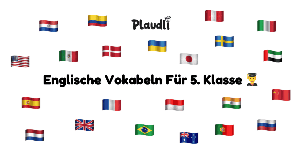 Die 350 wichtigsten Englisch Vokabeln (5. Klasse)