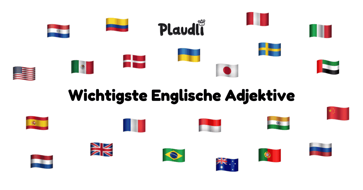 Unregelmäßige Steigerung Adjektive Englisch Liste Die 500 Wichtigsten Englisch Adjektive (Liste)